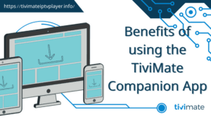 TiviMate Companion App