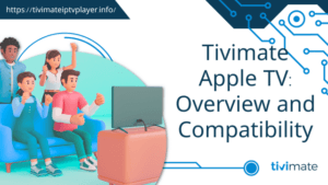 Tivimate Apple TV