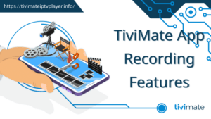 TiviMate App