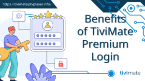 TiviMate Premium Login