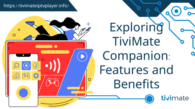 TiviMate Companion